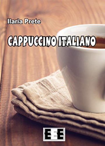Cappuccino italiano: 3 (LGBT - I "diversi d'amore")